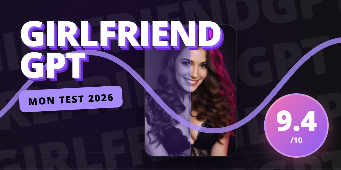 Mon avis sur GirlfriendGPT : test complet 2026